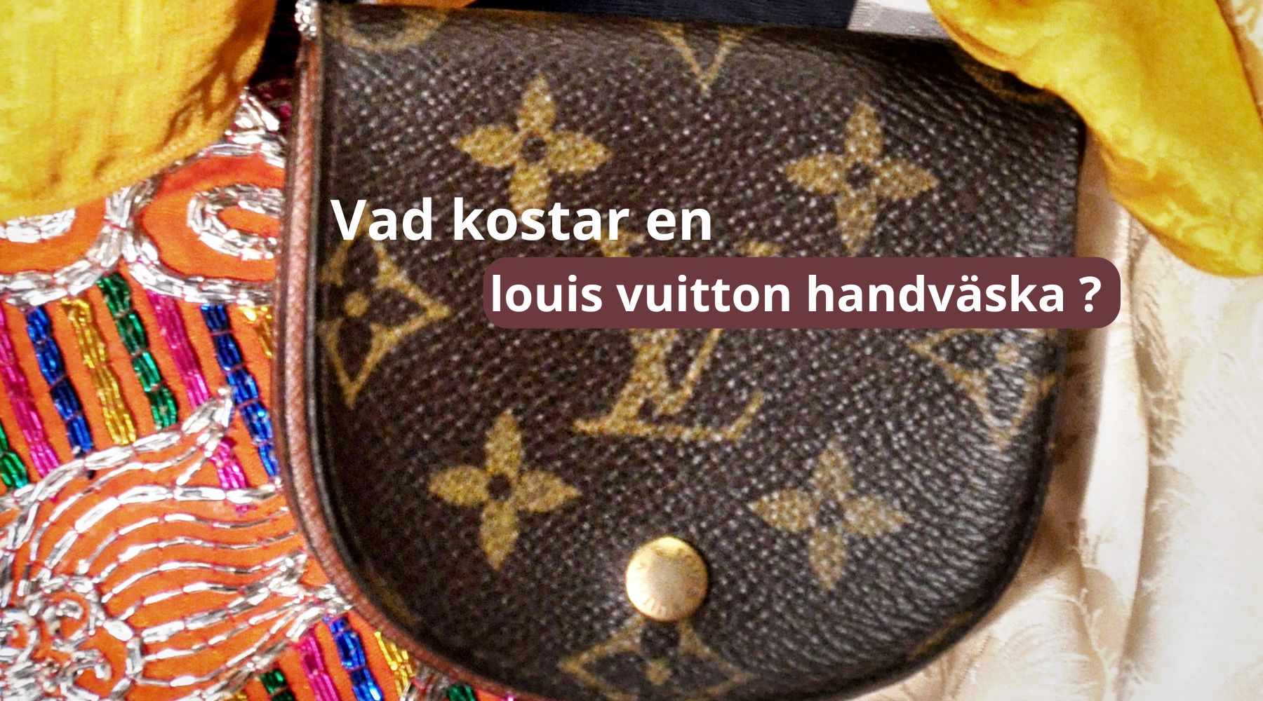 Vad kostar en louis vuitton handväska ?